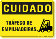 Placa Cuidado  Tráfego De Empilhadeiras