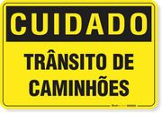 Placa Cuidado  Trânsito De Caminhões