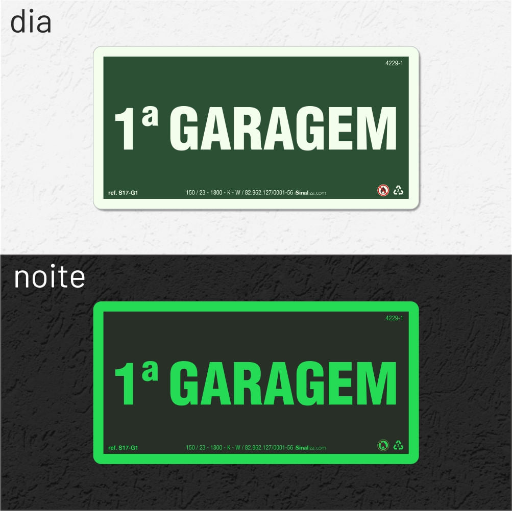 Placa "1ª Garagem" Fotoluminescente S17-G1 com ColorAdd