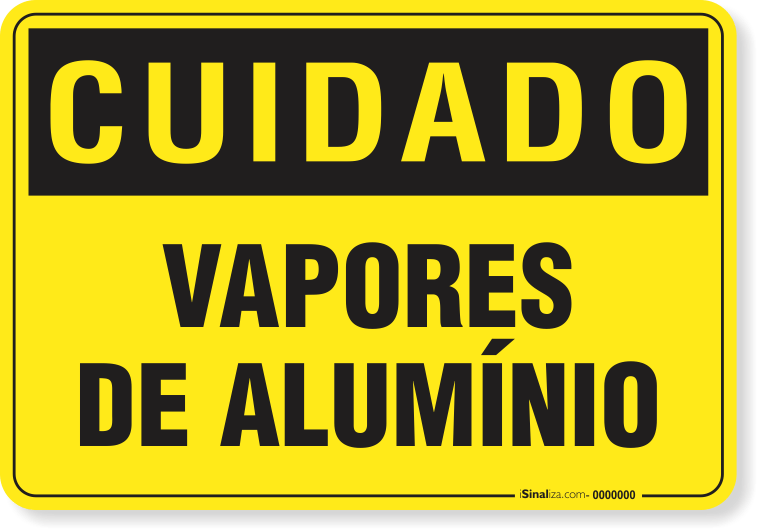 Placa Cuidado  Vapores De Alumínio