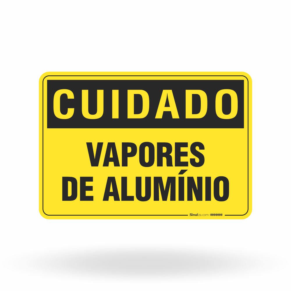 Placa Cuidado - Vapores de Alumínio