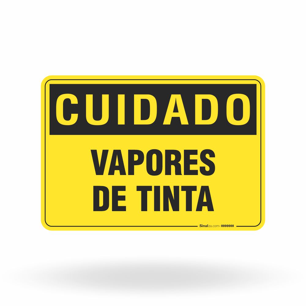 Placa Cuidado - Vapores de Tinta