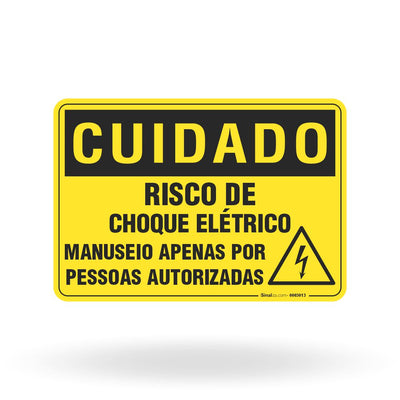 Placa Cuidado - Risco de Choque Elétrico Manuseio Apenas por Pessoas Autorizadas