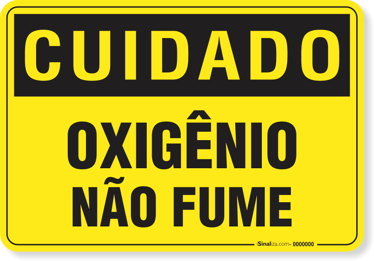 Placa Cuidado  Oxigênio Não Fume