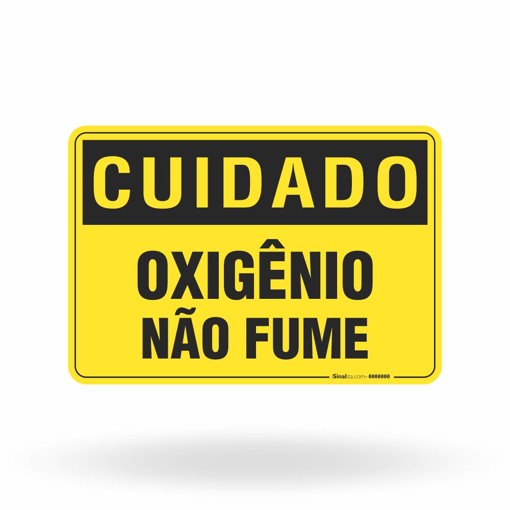 Placa Cuidado - Oxigênio Não Fume