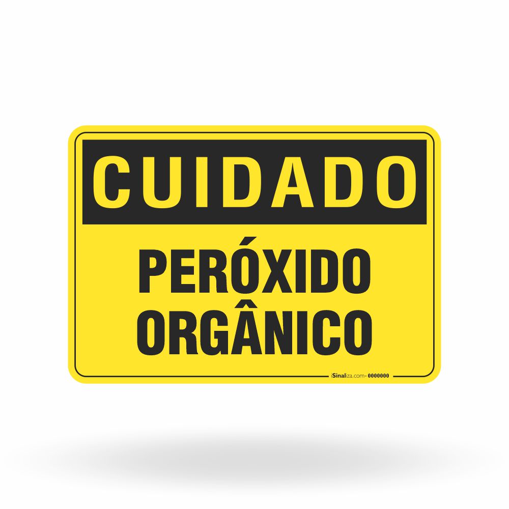 Placa Cuidado - Peróxido Orgânico