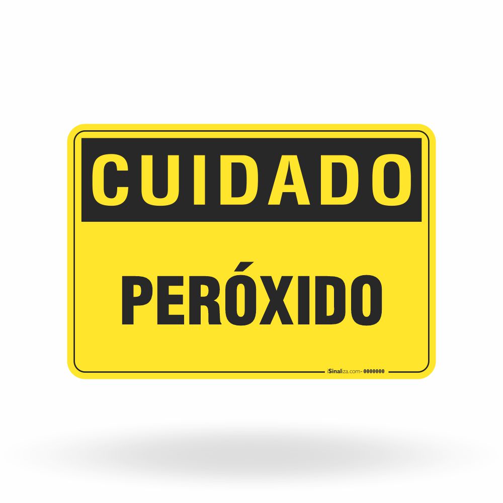 Placa Cuidado - Peróxido