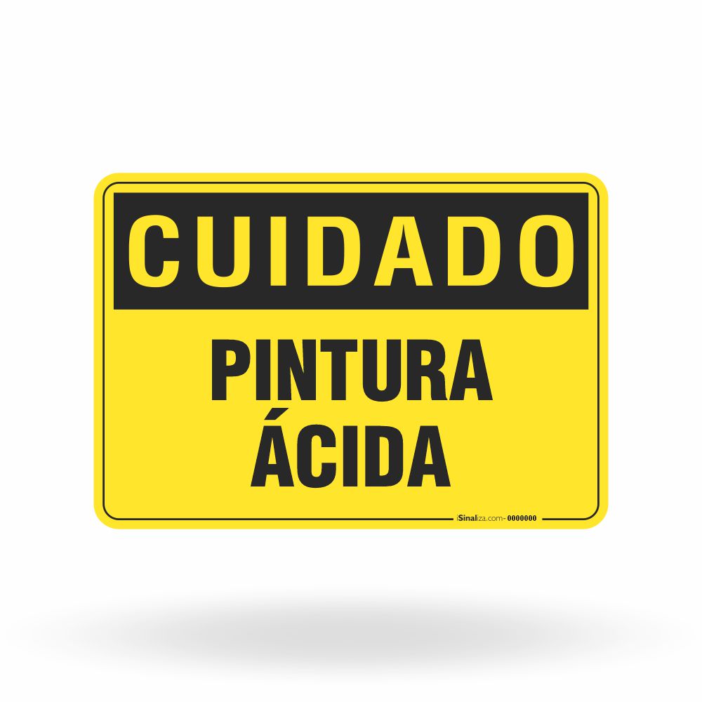 Placa Cuidado - Pintura Ácida