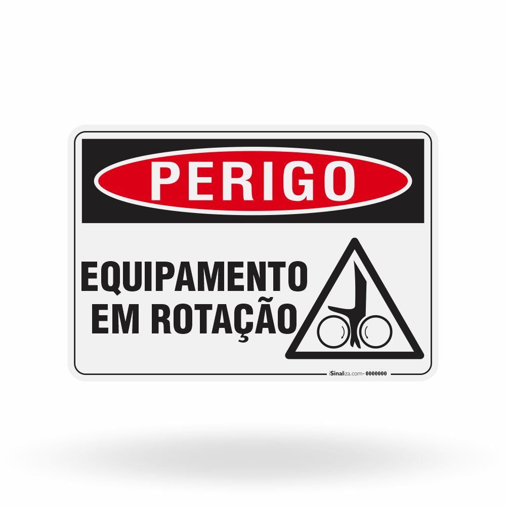 Placa Perigo - Equipamento em Rotação