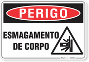 Placa Perigo Esmagamento De Corpo