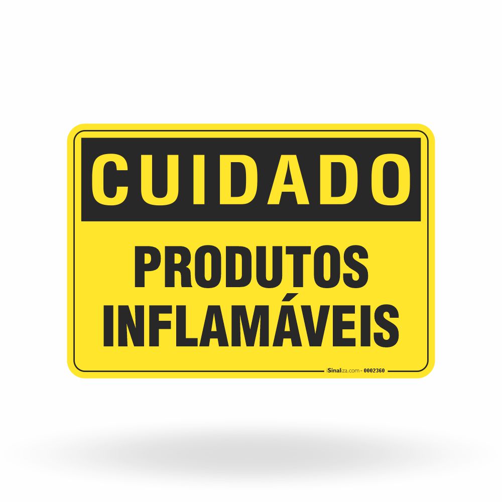Placa Cuidado - Produtos Inflamáveis