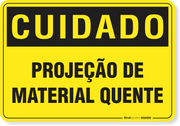 Placa Cuidado  Projeção De Material Quente