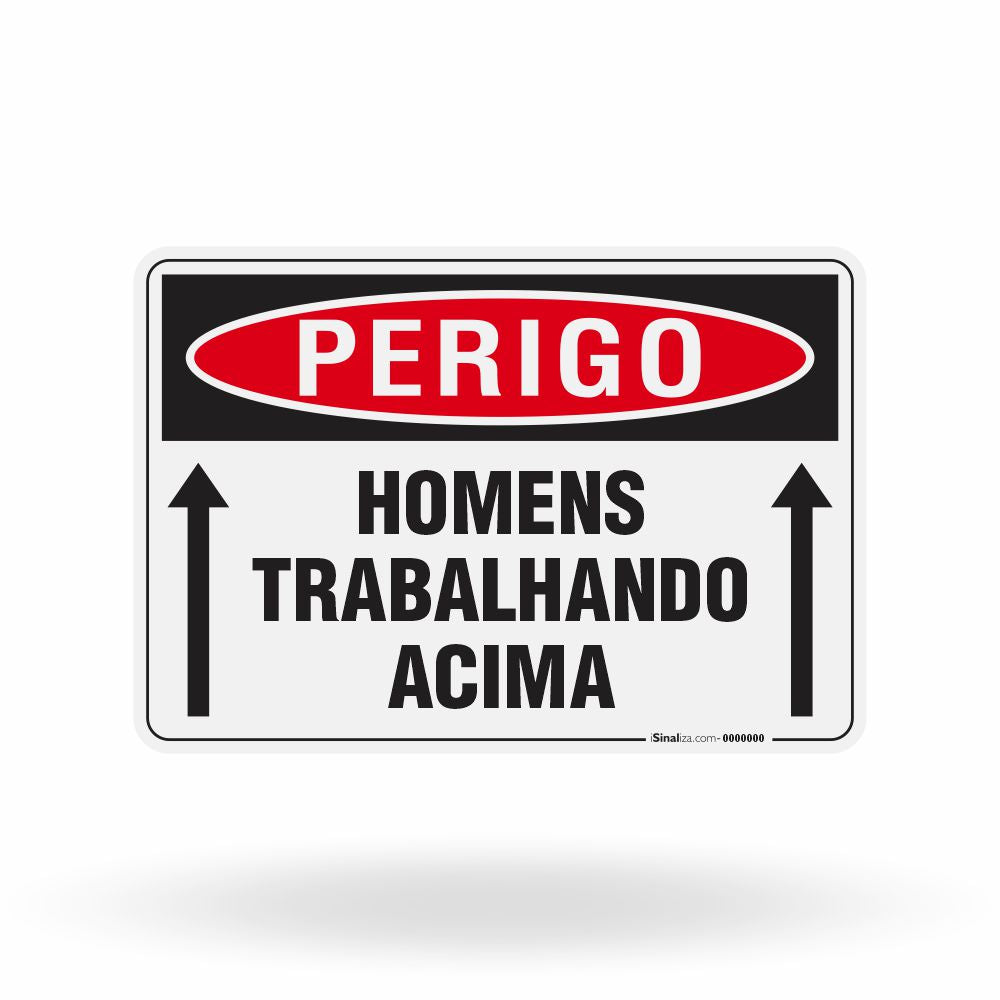 Placa Perigo - Homens Trabalhando Acima