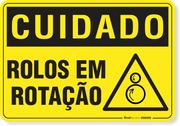 Placa Cuidado  Rolos Em Rotação