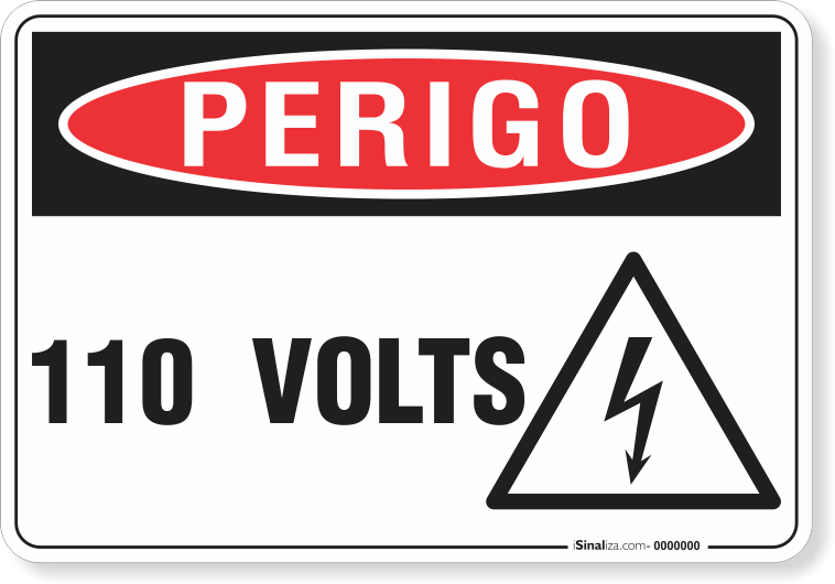 Placa Perigo  110 Volts