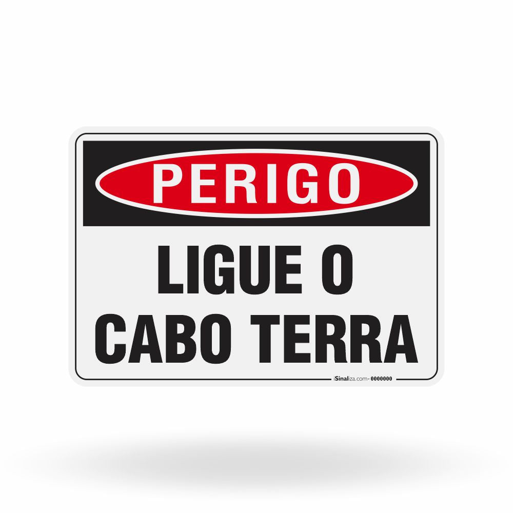 Placa Perigo - Ligue o Cabo Terra