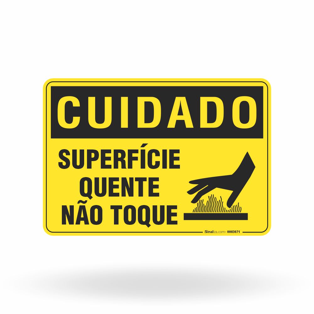 Placa Cuidado - Superfície Quente Não Toque