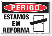 Placa Perigo Estamos Em Reforma