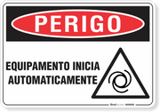 Placa Perigo Equipamento Inicia Automaticamente