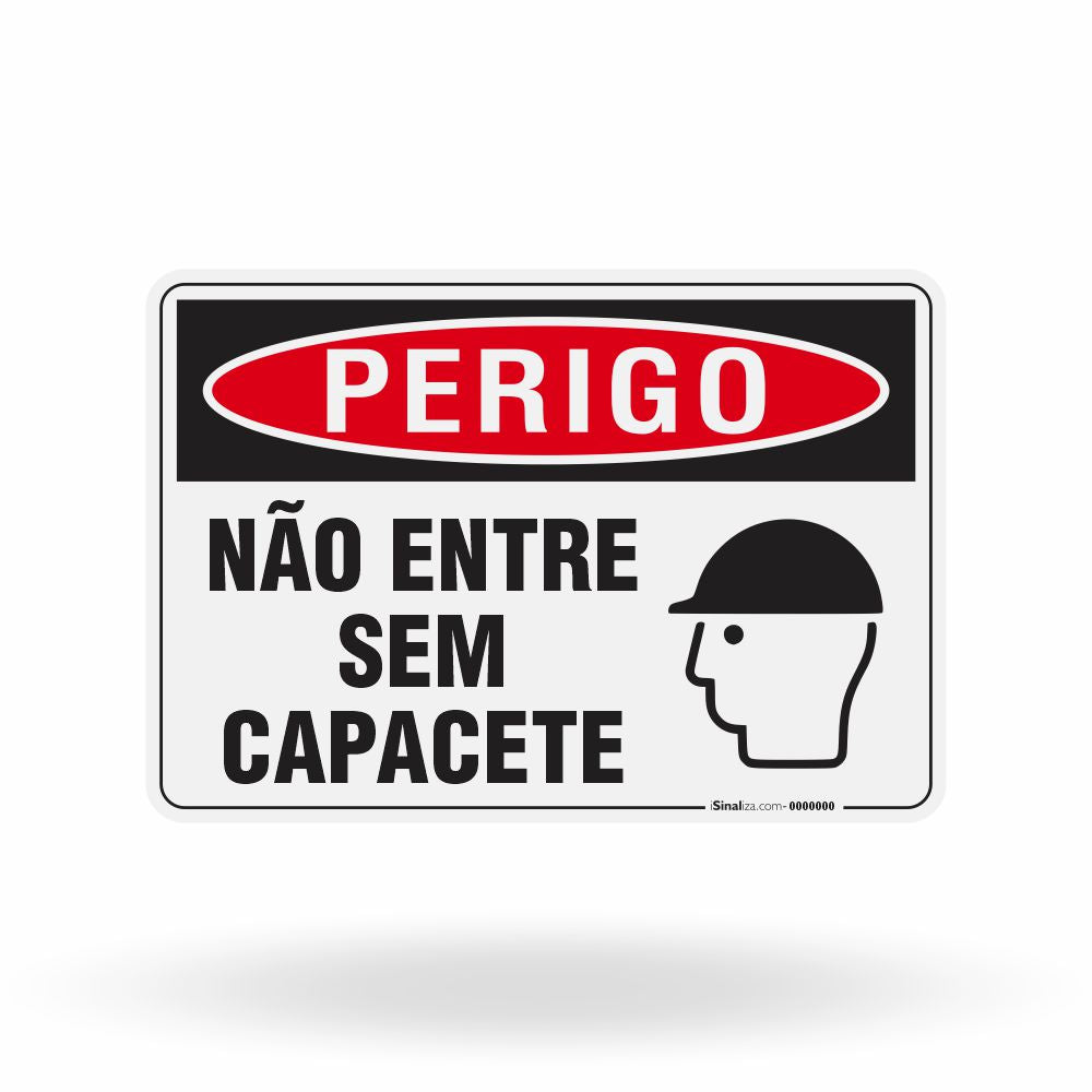 Placa Perigo - Não Entre Sem Capacete