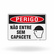 Placa Perigo - Não Entre Sem Capacete