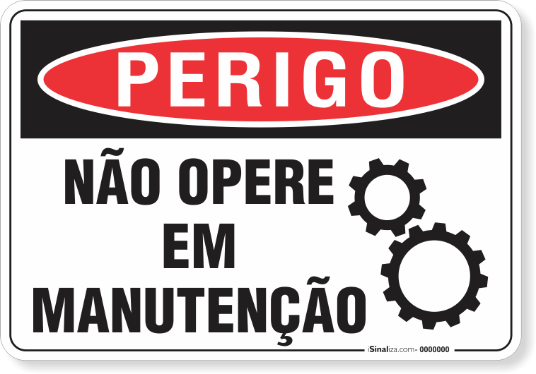 Placa Perigo Não Opere Em Manutenção