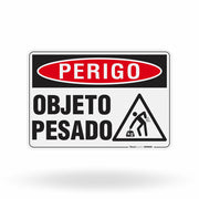 Placa Perigo - Objeto Pesado