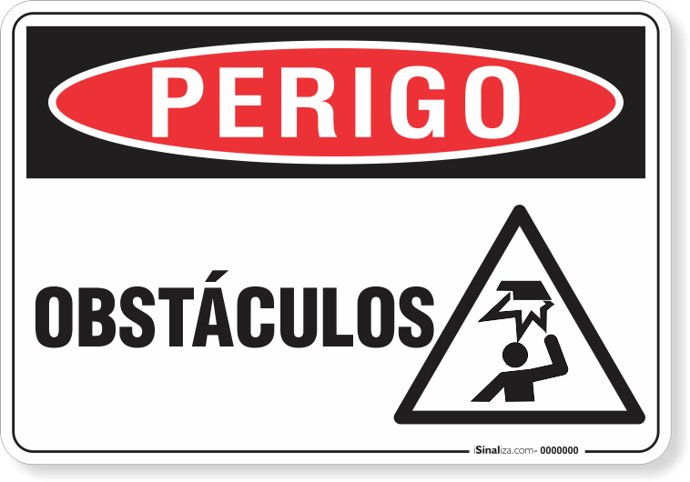 Placa Perigo Obstáculos