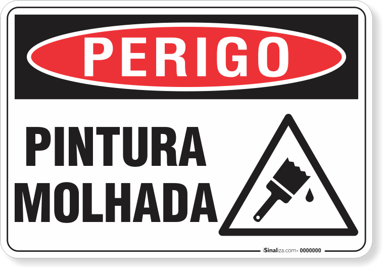 Placa Perigo Pintura Molhada
