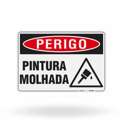 Placa Perigo - Pintura Molhada