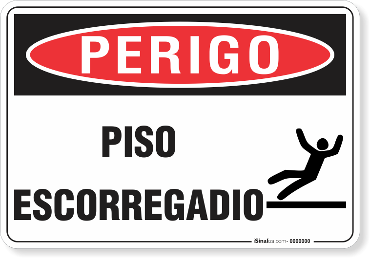 Placa Perigo Piso Escorregadio