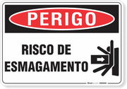 Placa Perigo Risco De Esmagamento