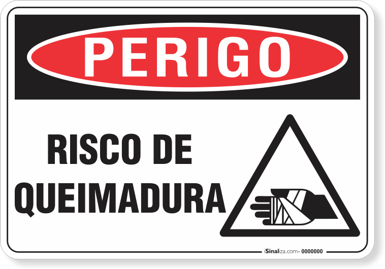 Placa Perigo Risco De Queimadura