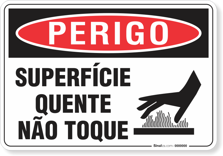 Placa Perigo Superfície Quente Não Toque
