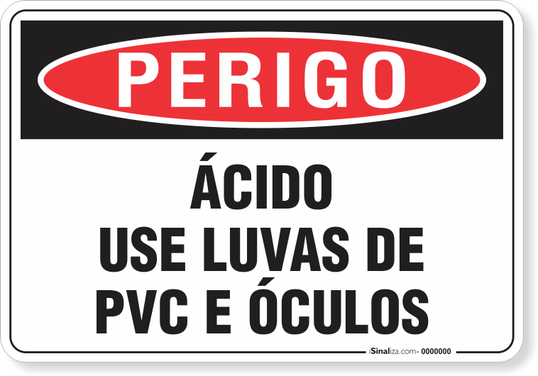 Placa Perigo Ácido Use Luvas De Pvc E Óculos