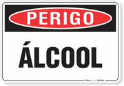 Placa Perigo Álcool
