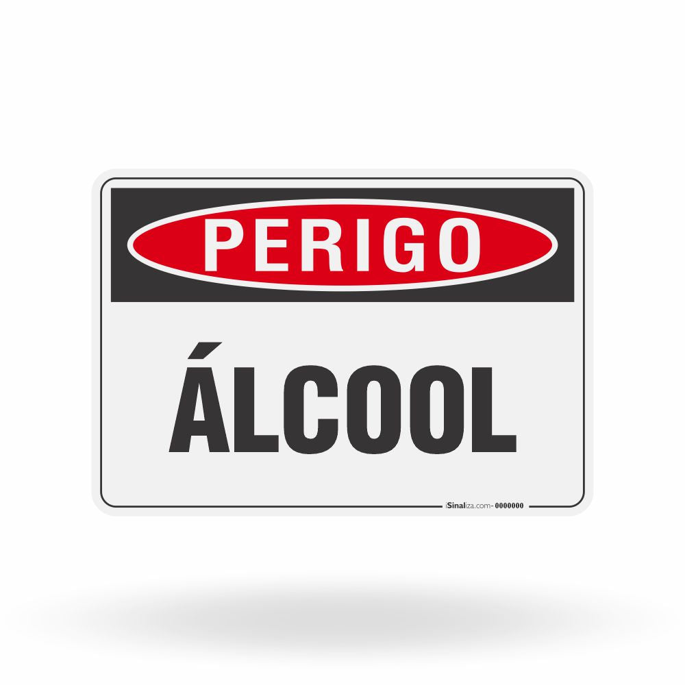 Placa Perigo - Álcool