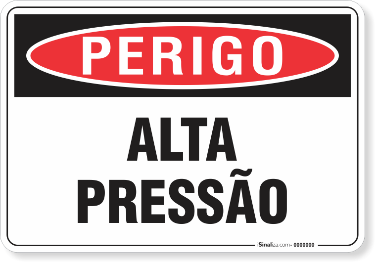 Placa Perigo Alta Pressão