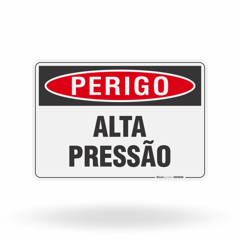 Placa Perigo - Alta Pressão