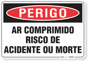 Placa Perigo Ar Comprimido Risco De Acidente Ou Morte