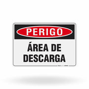 Placa Perigo - Área de Descarga