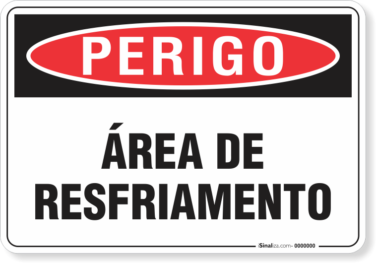 Placa Perigo Área De Resfriamento