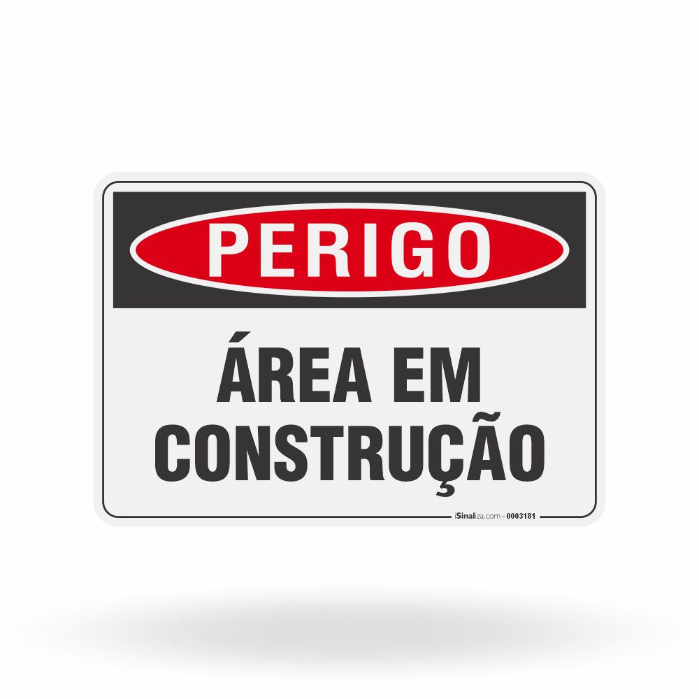 Placa Perigo - Área em Construção