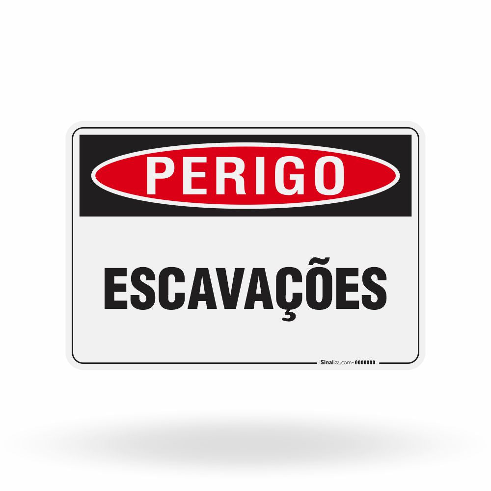 Placa Perigo - Escavações