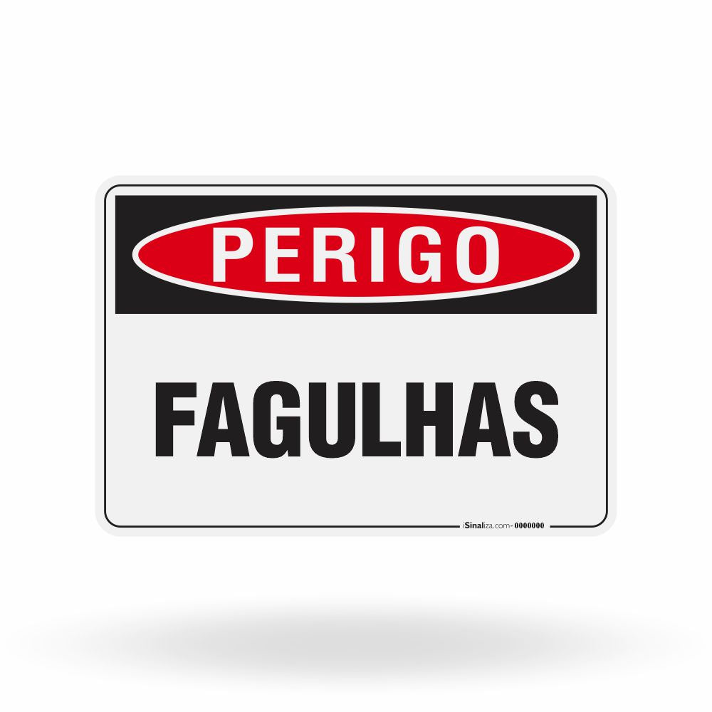 Placa Perigo - Fagulhas