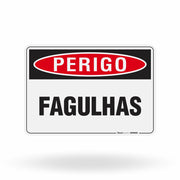 Placa Perigo - Fagulhas