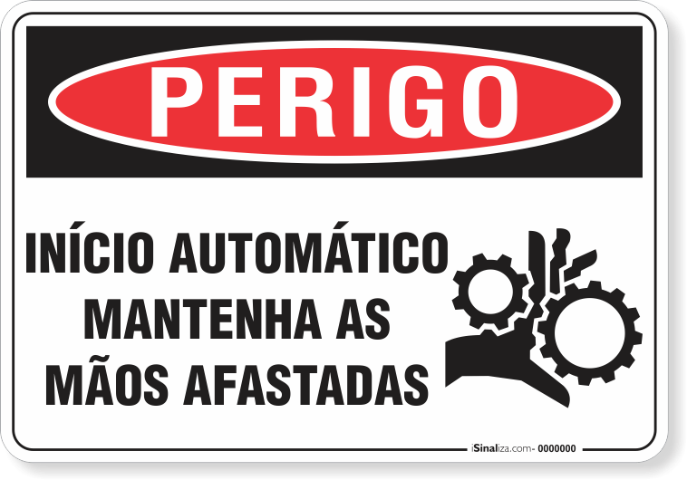 Placa Perigo Início Automático Mantenha As Mãos Afastadas
