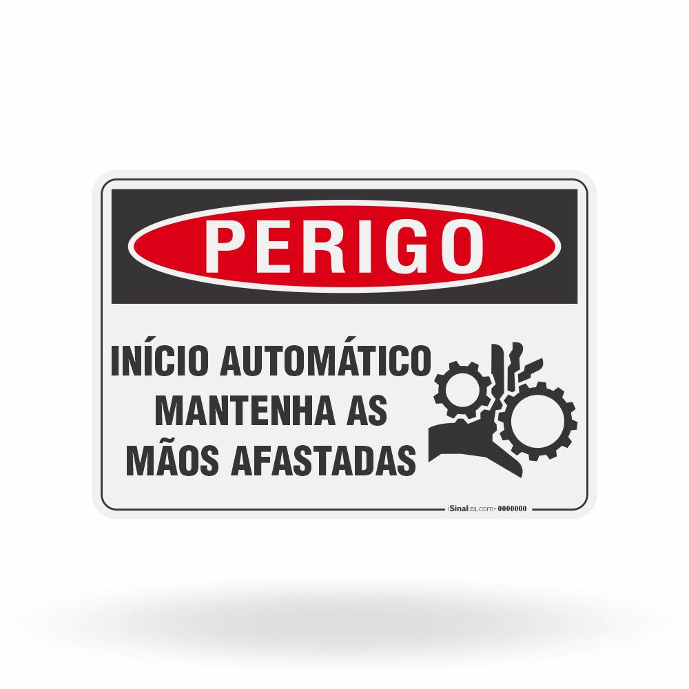 Placa Perigo - Início Automático Mantenha as Mãos Afastadas