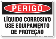 Placa Perigo Líquido Corrosivo Use Equipamento De Proteção