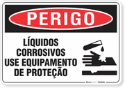 Placa Perigo Líquidos Corrosivos Use Equipamento De Proteção